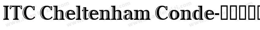 ITC Cheltenham Conde字体转换